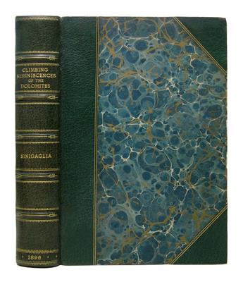 SINIGAGLIA, LEONE. Climbing Reminiscences of the Dolomites.  1896.  One of 30 on Japan paper.